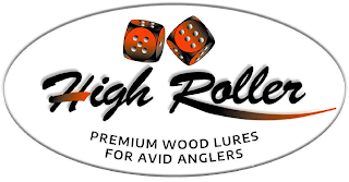 HIGH ROLLER PREMIUM WOOD LURES FOR AVID ANGLERS logo