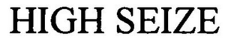 HIGH SEIZE logo