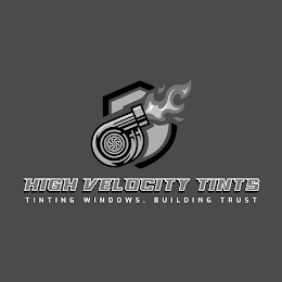 HIGH VELOCITY TINTS TINTING WINDOWS, BUILDING TRUST logo