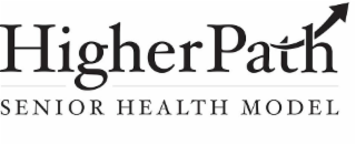 HIGHERPATH SENIOR HEALTH MODEL