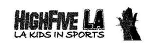 HIGHFIVE LA LA KIDS IN SPORTS logo