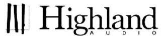 HIGHLAND AUDIO logo
