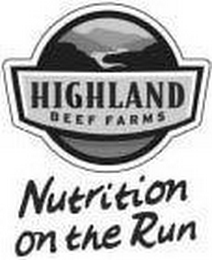 HIGHLAND BEEF FARMS NUTRITION ON THE RUN logo