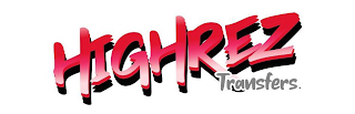 HIGHREZ  TRANSFERS. logo