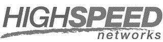 HIGHSPEED NETWORKS logo