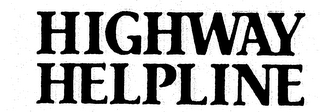 HIGHWAY HELPLINE