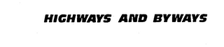HIGHWAYS AND BYWAYS logo