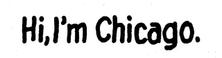 HI,I'M CHICAGO. logo