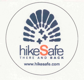 HIKESAFE THERE AND BACK WWW.HIKESAFE.COM logo