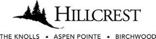 HILLCREST THE KNOLLS ASPEN POINTE BIRCHWOOD logo