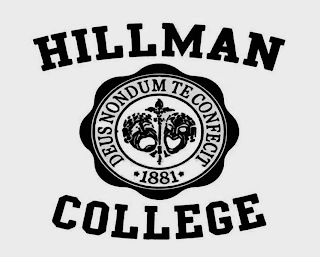 HILLMAN COLLEGE DEUS NONDUM TE CONFECIT 1881 logo