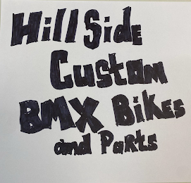 HILLSIDE CUSTOM BMX BIKES AND PARTS logo