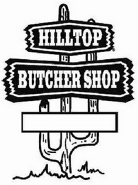 HILLTOP BUTCHER SHOP logo