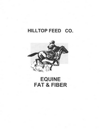 HILLTOP FEED CO. EQUINE FAT & FIBER logo