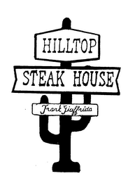 HILLTOP STEAK HOUSE FRANK GIUFFRIDA logo