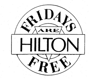 HILTON FRIDAYS ARE FREE logo
