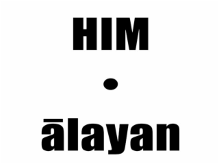 HIM · ÃLAYAN