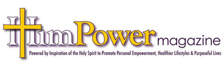 HIMPOWER MAGAZINE POWERED BY INSPIRATION OF THE HOLY SPIRIT TO PROMOTE PERSONAL EMPOWERMENT, HEALTHIER LIFESTYLES & PURPOSEFUL LIVES logo