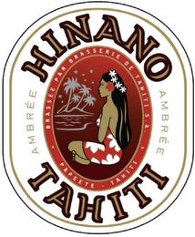 HINANO TAHITI AMBRÉE BRASSÉE PAR BRASSERIE DE TAHITI S.A. PAPEETE TAHITI logo