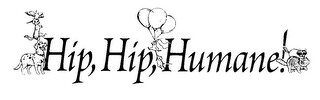 HIP, HIP, HUMANE! logo