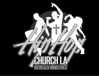 HIP HOP CHURCH LA OUTREACH MINISTRIES logo