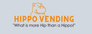 HIPPO VENDING "WHAT IS MORE HIP THAN A HIPPO!" logo