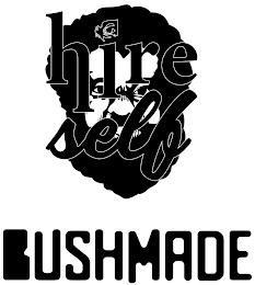 HIRE SELF BUSHMADE logo