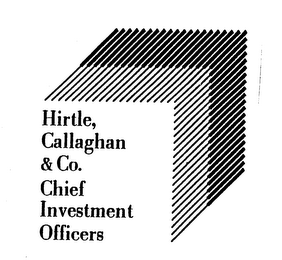 HIRTLE, CALLAGHAN & CO. CHIEF INVESTMENT OFFICERS logo