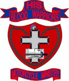 HIS BLOOD WARRIORS MOTORCYCLE MINISTRY EPHESIANS 6:10-20 logo