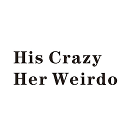 HIS CRAZY HER WEIRDO logo