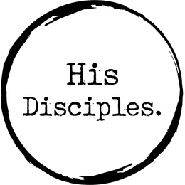 HIS DISCIPLES. logo