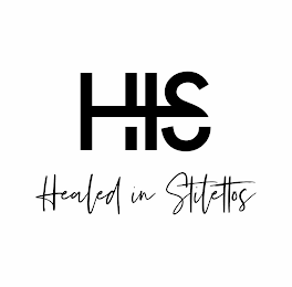 HIS HEALED IN STILETTOS logo