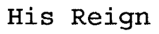 HIS REIGN logo