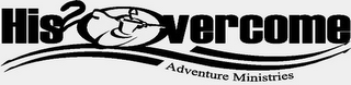HIS2OVERCOME ADVENTURE MINISTRIES logo