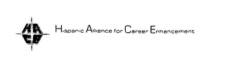 HISPANIC ALLIANCE FOR CAREER ENHANCEMENT HACE logo