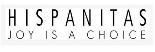 HISPANITAS JOY IS A CHOICE logo