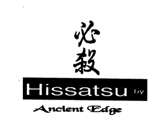 HISSATSU BY ANCIENT EDGE logo