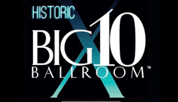 HISTORIC BIG 10 BALLROOM X logo