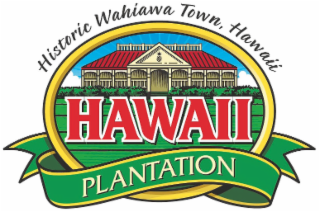 HISTORIC WAHIAWA TOWN, HAWAII HAWAII PLANTATION logo