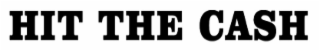 HIT THE CASH logo