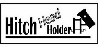HITCH HEAD HOLDER