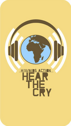 HIV/AIDS ACTION HEAR THE CRY logo