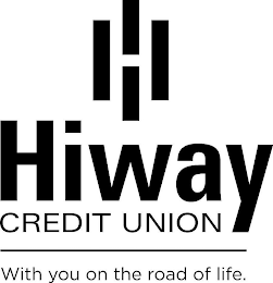 HIWAY CREDIT UNION WITH YOU ON THE ROAD OF LIFE. logo