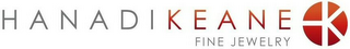 HK HANADI KEANE FINE JEWELRY logo
