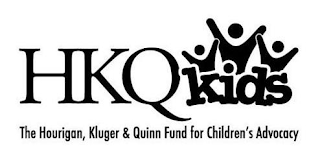 HKQ KIDS THE HOURIGAN, KLUGER & QUINN FUND FOR CHILDREN'S ADVOCACY logo