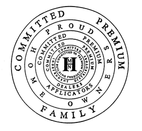 HMN COMMITTED TO PREMIUM BUILDING PRODUCTS COMMITTED INDEPENDENT DISTRIBUTORS COMMITTED PREMIUM DEALERS COMMITTED PREMIUM APPLICATORS PROUD HOME OWNERS COMMITTED PREMIUM FAMILY logo
