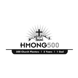 HMONG 500 500 CHURCH PLANTERS 5 YEARS 1 GOD logo