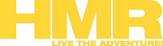 HMR LIVE THE ADVENTURE logo