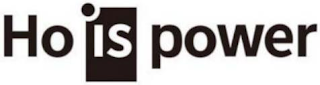 HO IS POWER logo