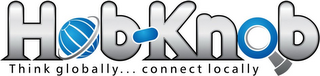 HOB-KNOB THINK GLOBALLY...CONNECT LOCALLY logo